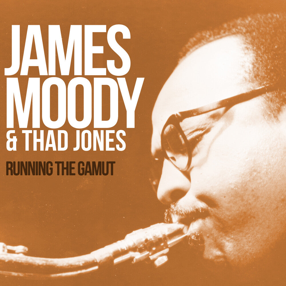 James Moody  / Jones,Thad - Running The Gamut: Legendary Sessions 1963-1964 [CD]