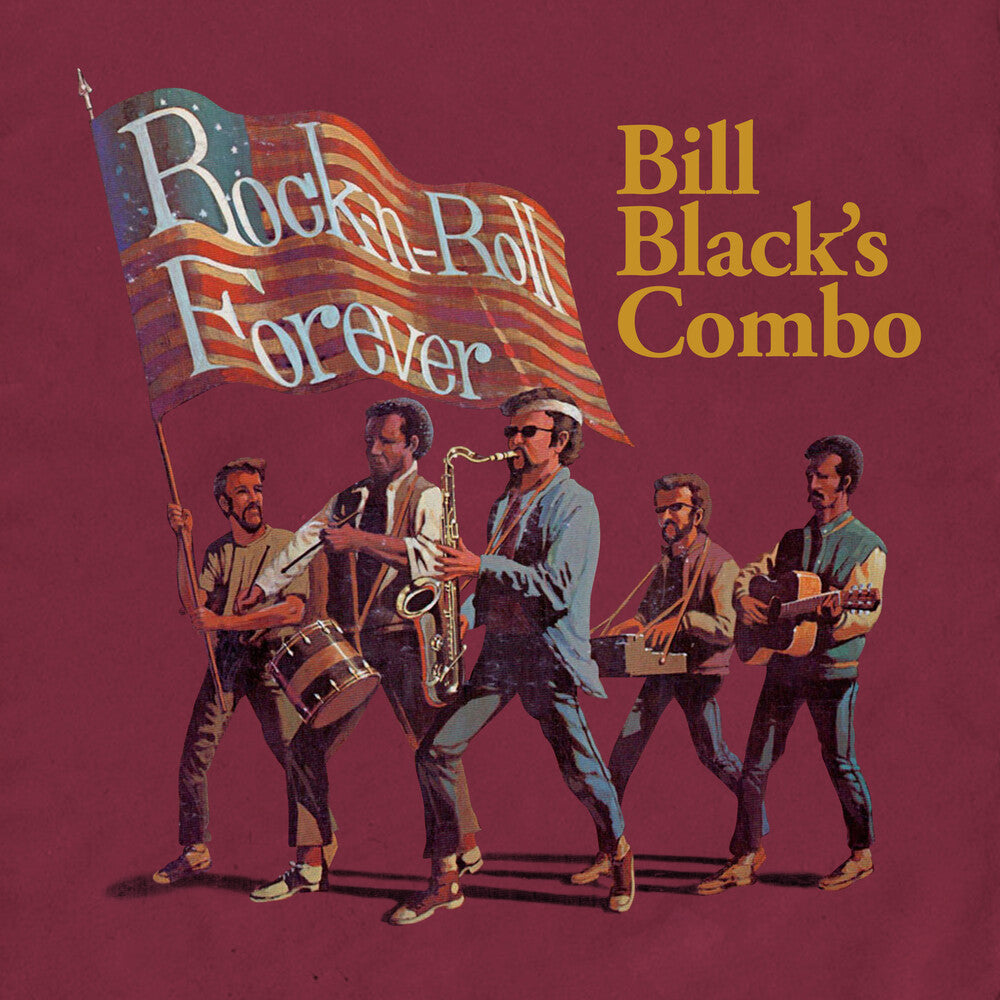 Bill Black's Combo - Rock-N-Roll Forever (Mod) [CD]