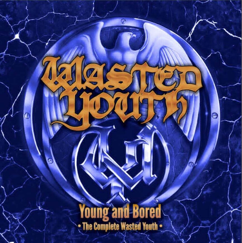 Wasted Youth - Young & Bored: The Complete Wasted Youth (Uk) [CD]