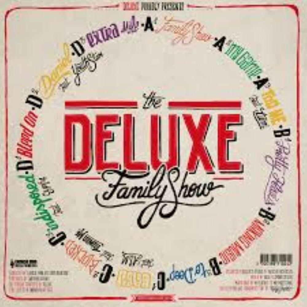 Deluxe - Deluxe Family Show [LP] Vinyl Record