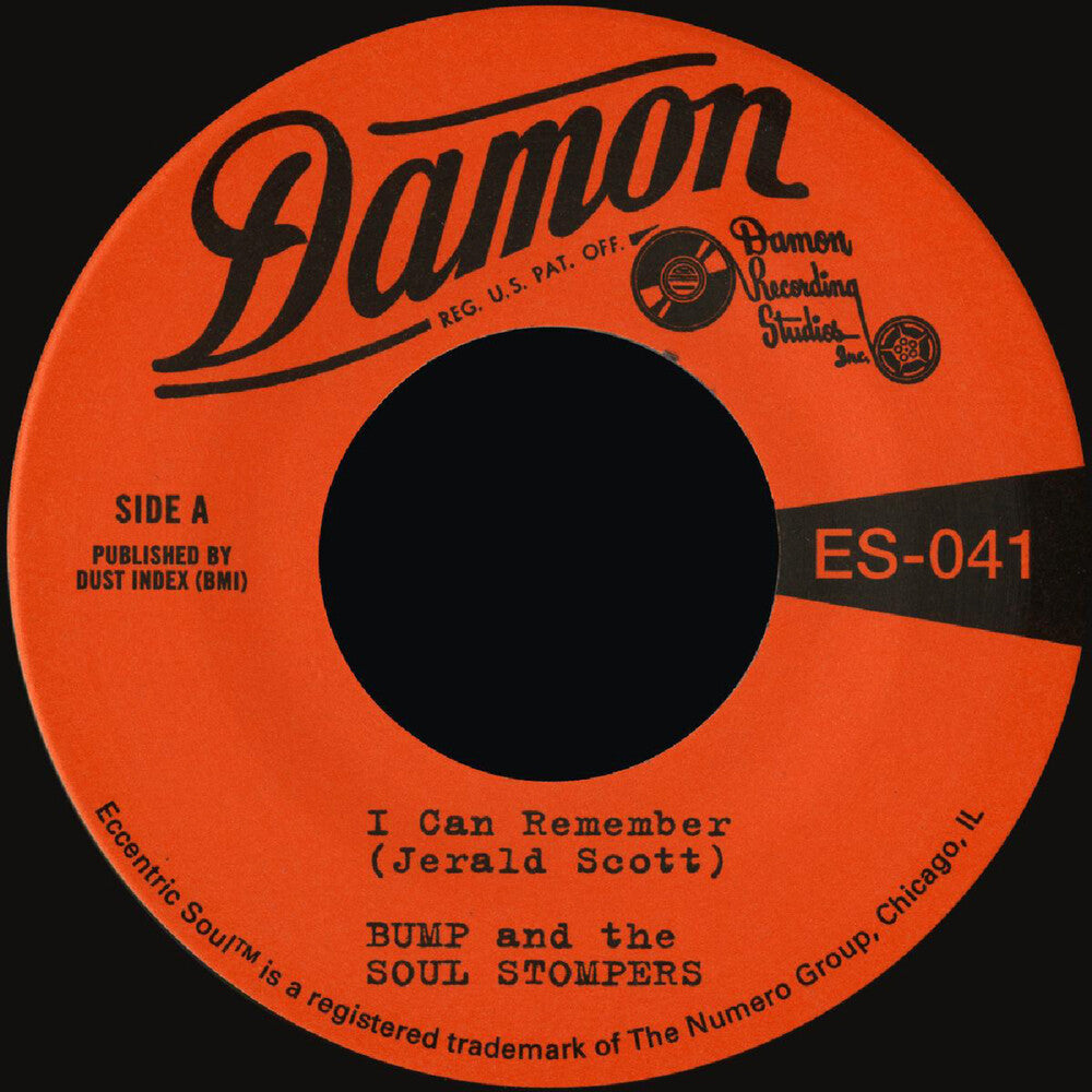 Bump & The Soul Stompers - I Can Remember B/W Standing On The Outside [Colored Vinyl]