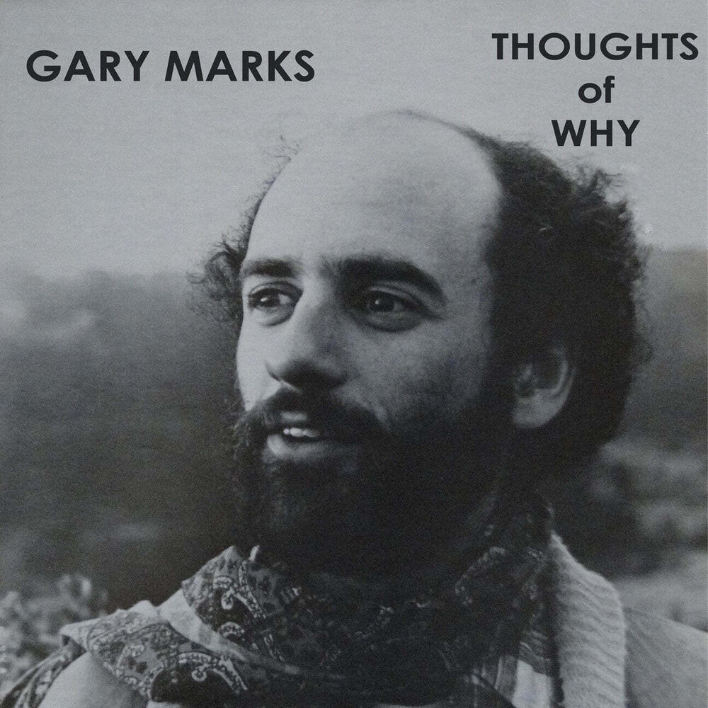 Gary Marks - Thoughts Of Why [Reissue] [New Vinyl]