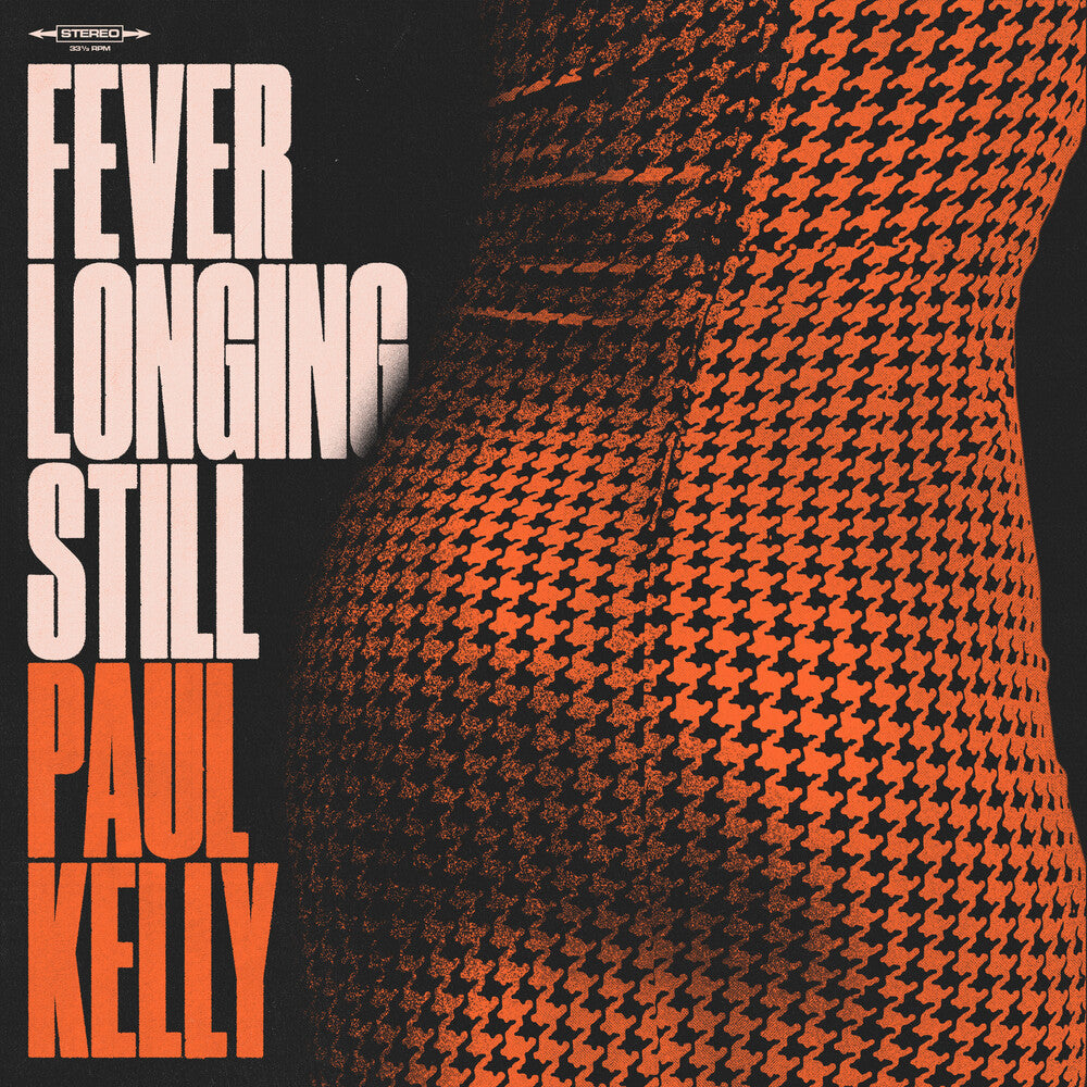 Paul Kelly - Fever Longing Still [LP Orange marble] [New Vinyl]