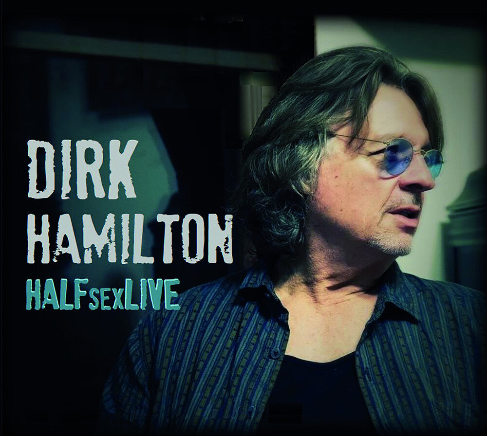 Hamilton, Dirk - Halfsexlive [CD]