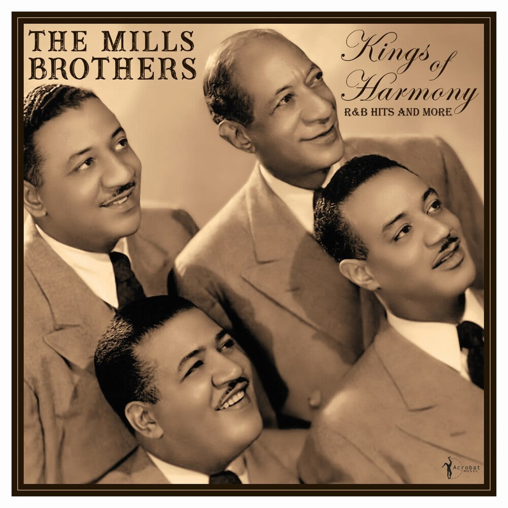 Mills Brothers - Kings Of Harmony: R&B Hits And More 1942-52 [LP] Vinyl Record