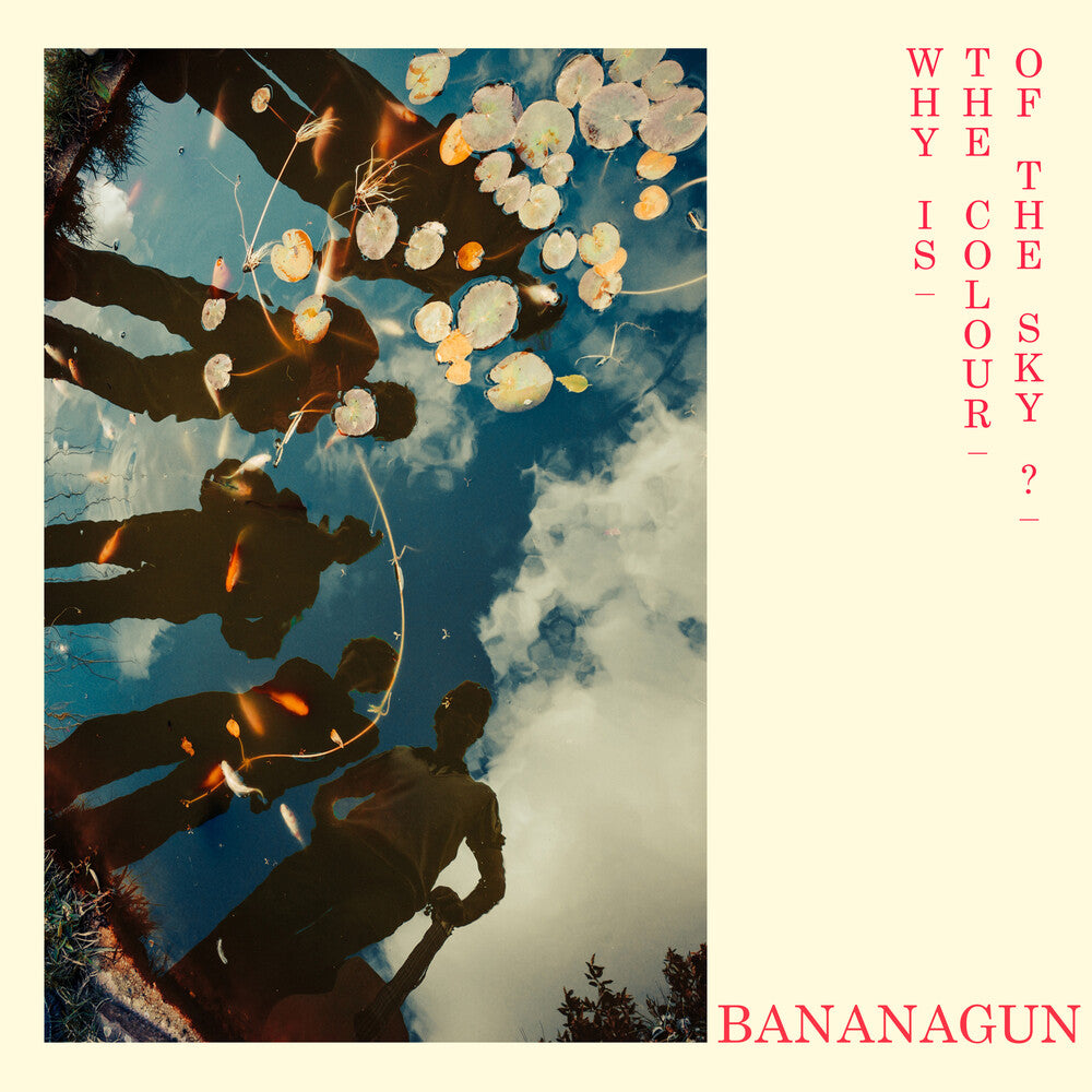 Bananagun - Why Is The Colour Of The Sky [LP] [New Vinyl]