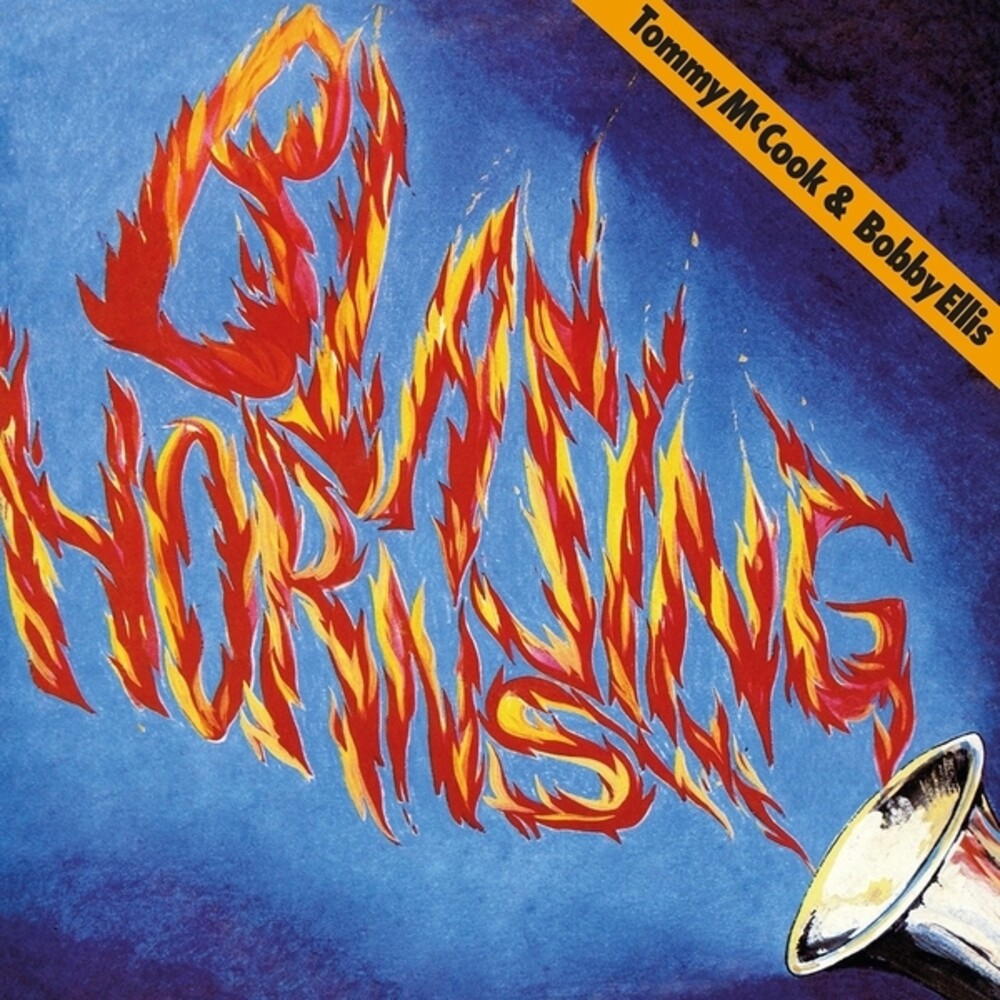 Tommy Mccook  / Ellis,Bobby - Blazing Horns [LP] Vinyl Record