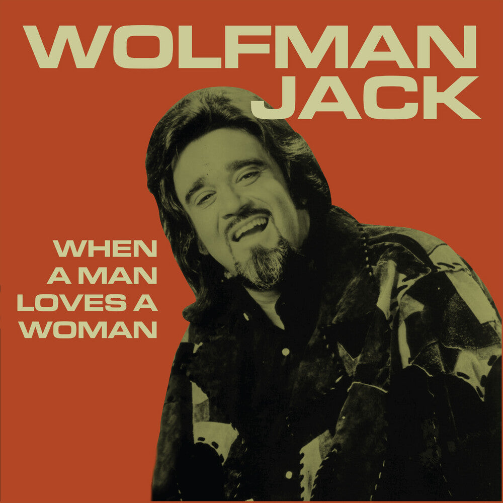 Wolfman Jack - When a Man Loves a Woman [CD]