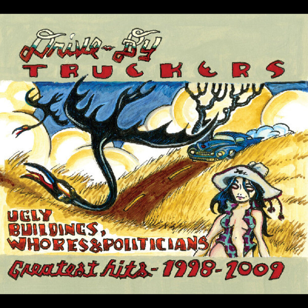 Drive-By Truckers - Ugly Buildings Whores And Politicians: Greatest [LP] [New Vinyl]