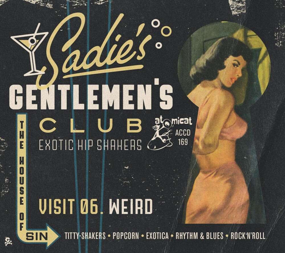 Sadie's Gentlemen's Club Visit 06: Weird / Various - Sadie's Gentlemen's Club Visit 06: Weird / Various [CD]