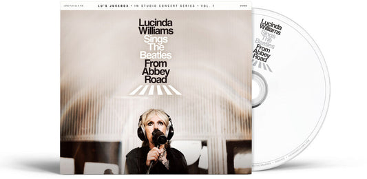 Lucinda Williams - Lucinda Williams Sings The Beatles From Abbey Road [Compact disc] [New CD]