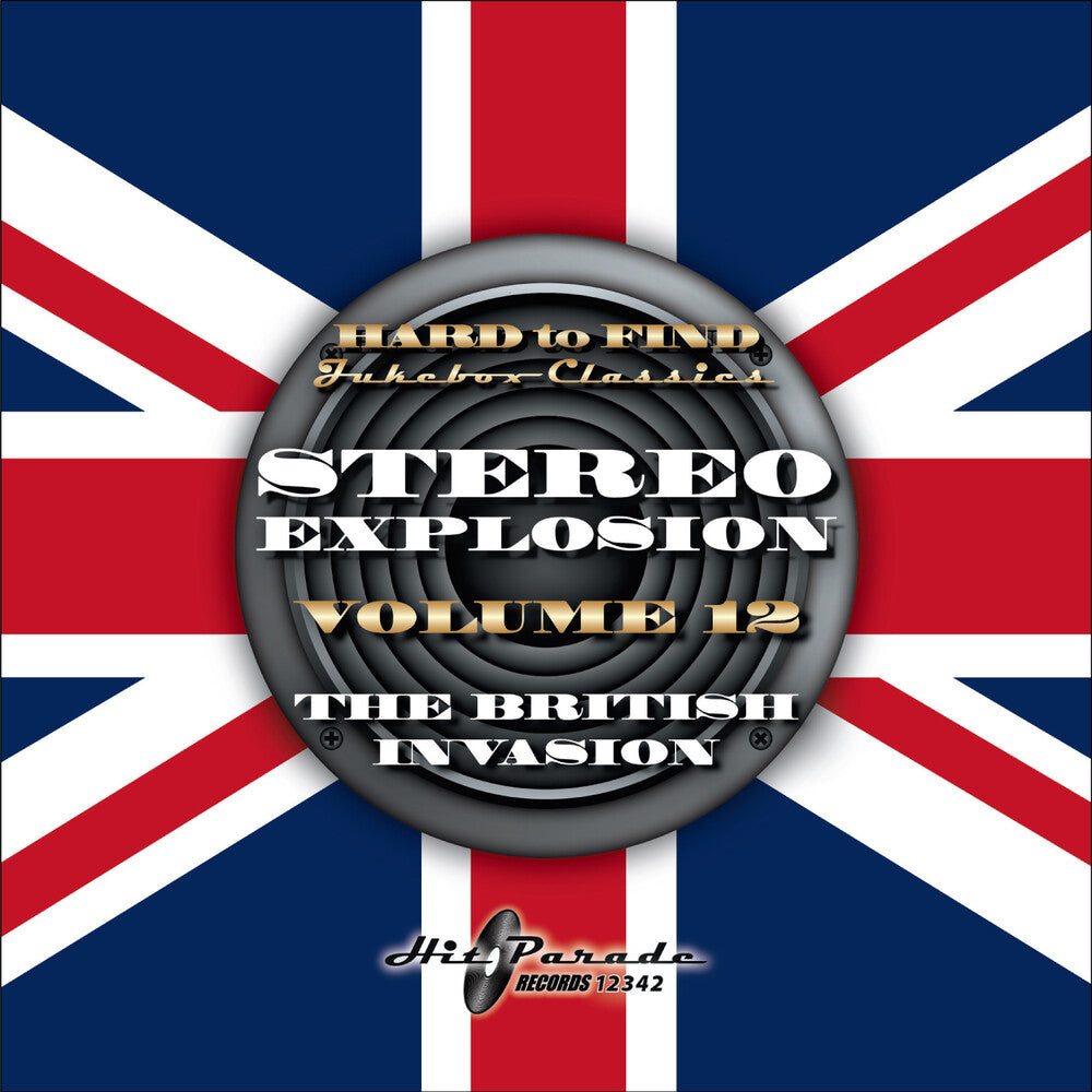 Stereo Explosion Vol. 12 - The British Invasion - Stereo Explosion Vol. 12 - The British Invasion [CD]