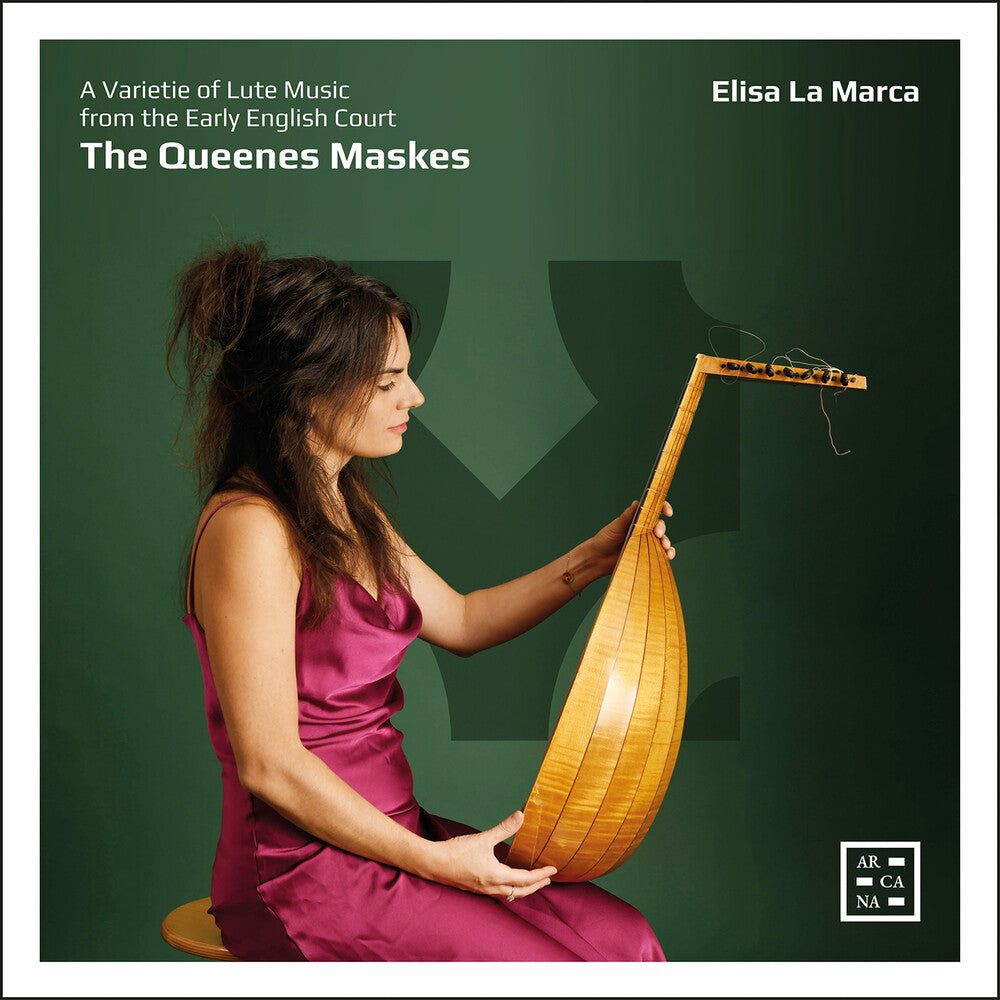 Bacheler / Ballard / La Marca - Queenes Maskes - A Varietie Of Lute Music From The [CD]