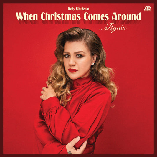 Clarkson, Kelly - When Christmas Comes Around Again [CD] [New CD]