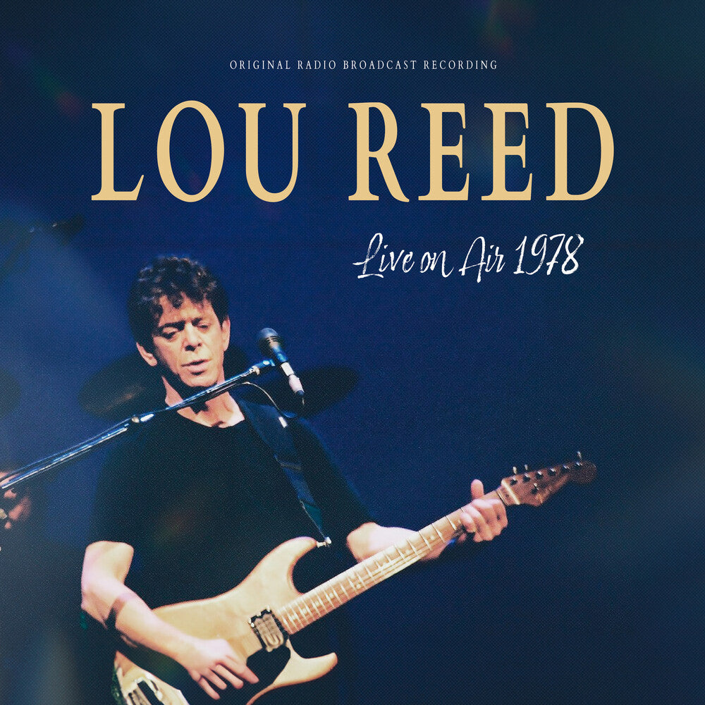 Lou Reed - Live On Air 1978 [LP] [New Vinyl]