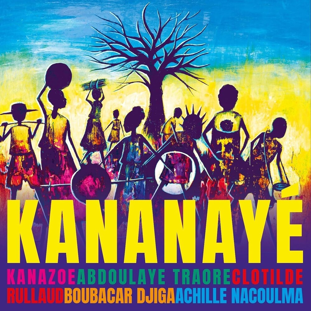 Kanazoe / Clotilde Rullaud  / Traore,Abdoulaye - Kananaye (Uk) [LP] Vinyl Record