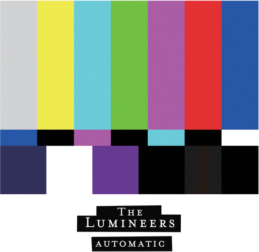 Lumineers - Automatic [LP] Vinyl Record [New]