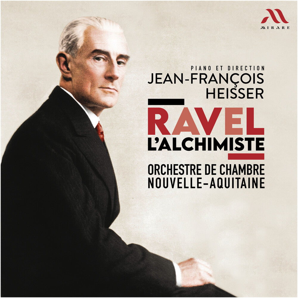 Orchestre De Chambre Nouvelle-Aquitaine - Ravel L'alchimiste Music CD