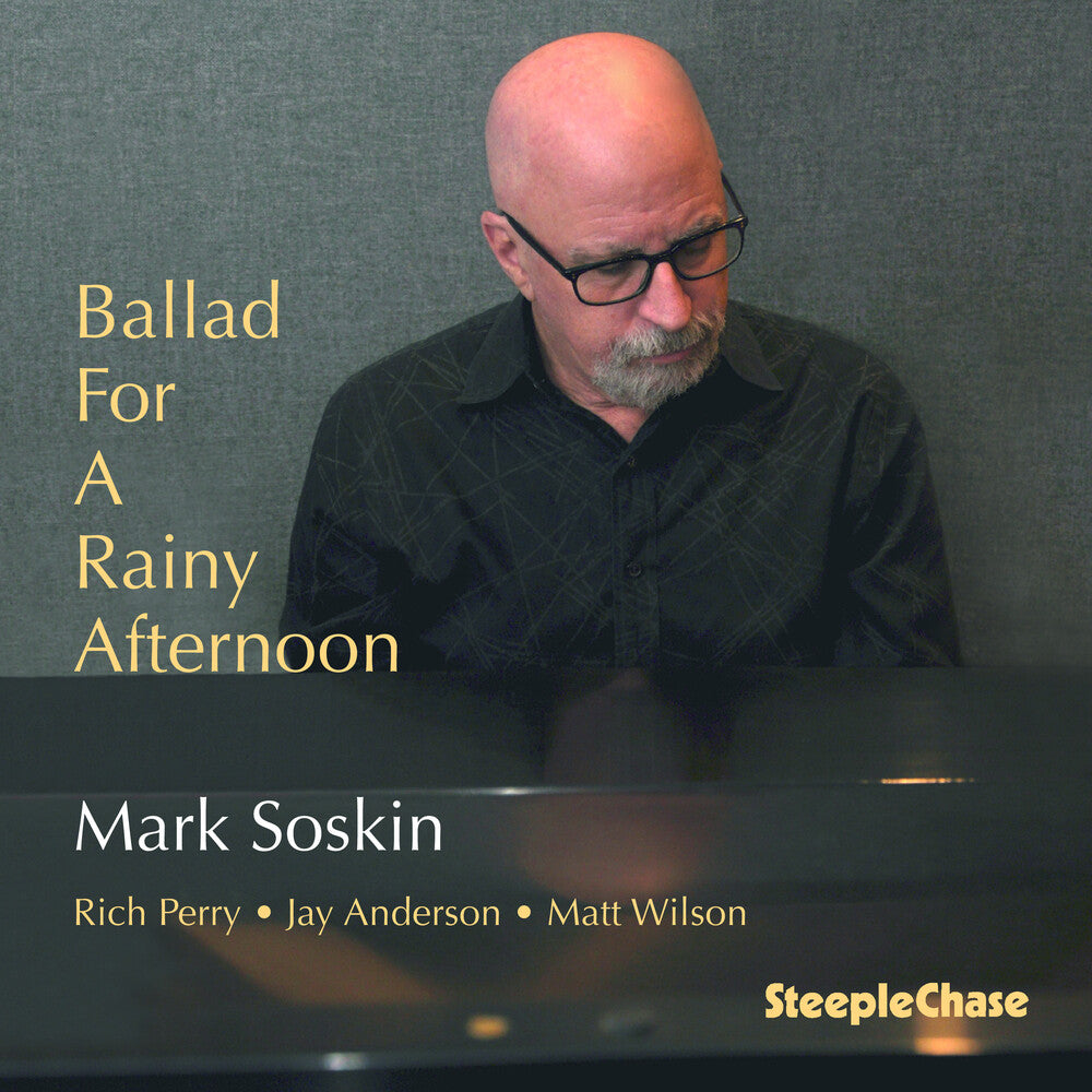Mark Soskin - Ballad For A Rainy Afternoon (Uk) Music CD
