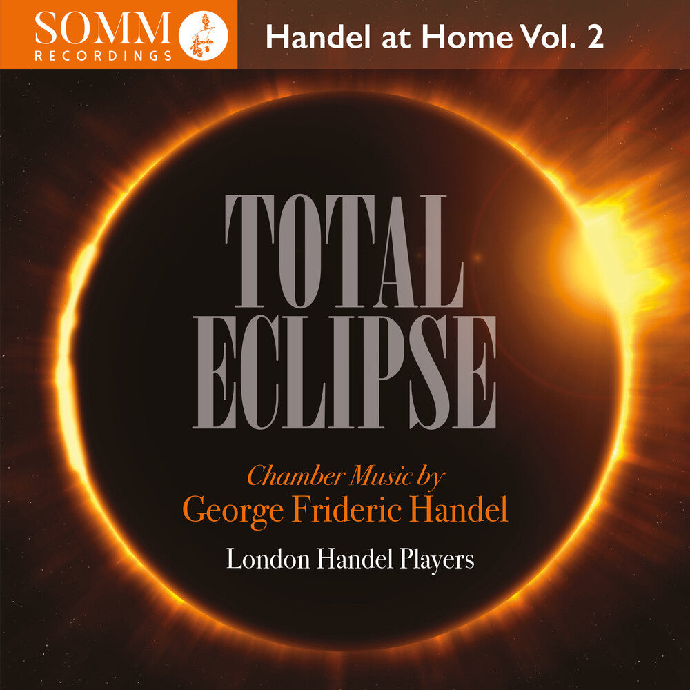 Handel / London Handel Players - Total Eclipse - Handel At Home Vol. 2 [CD]