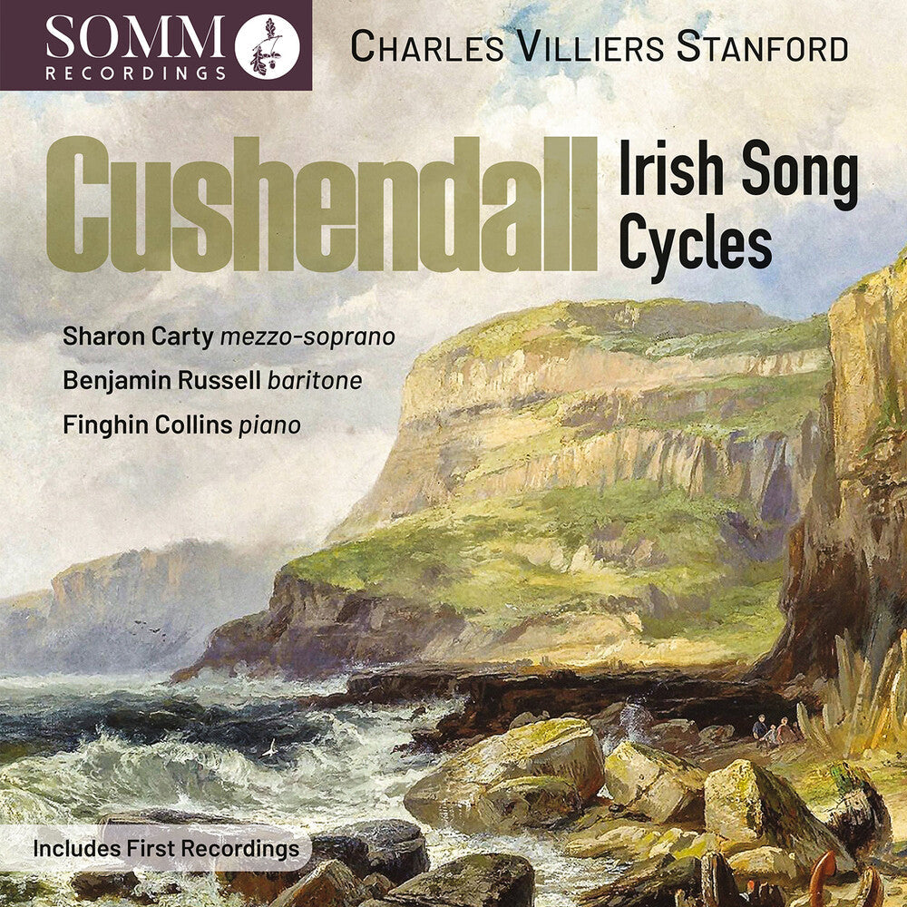 Stanford / Carty / Russell - Cushendall - Irish Song Cycles Music CD