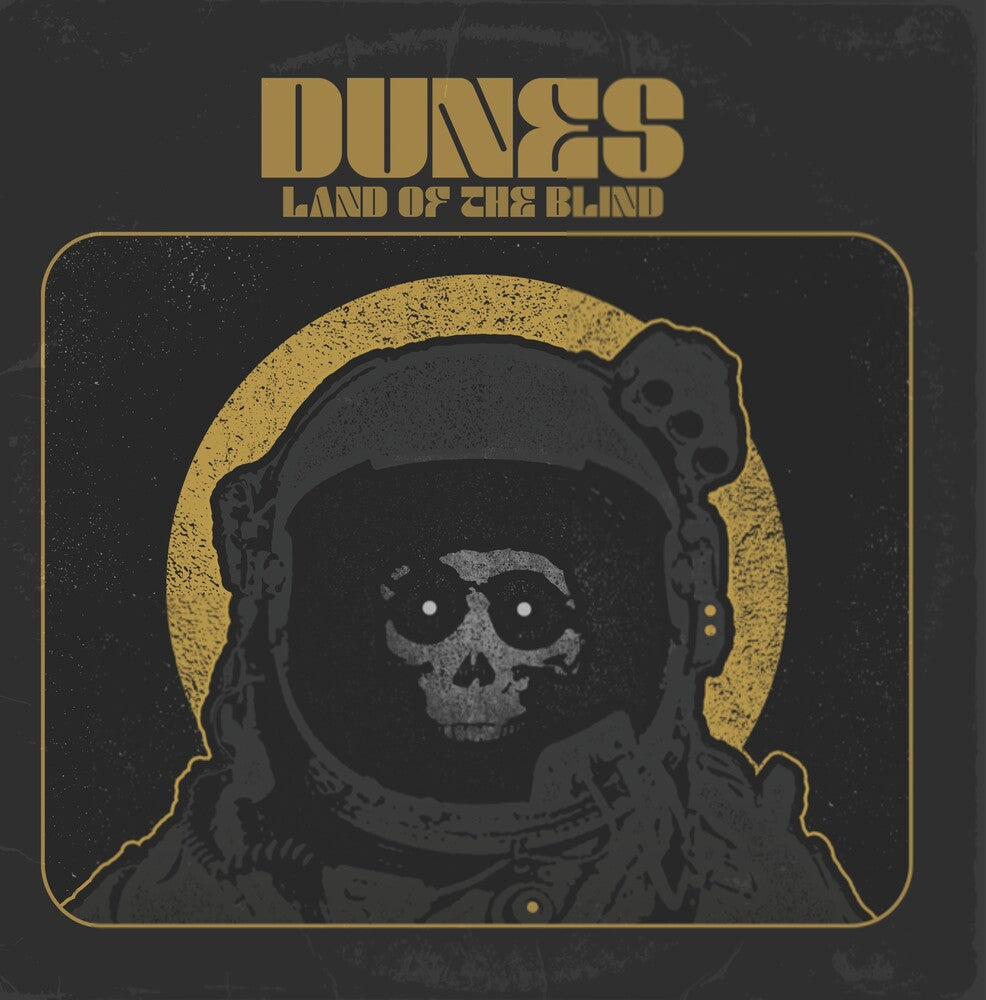 Dunes - Land Of The Blind Music CD
