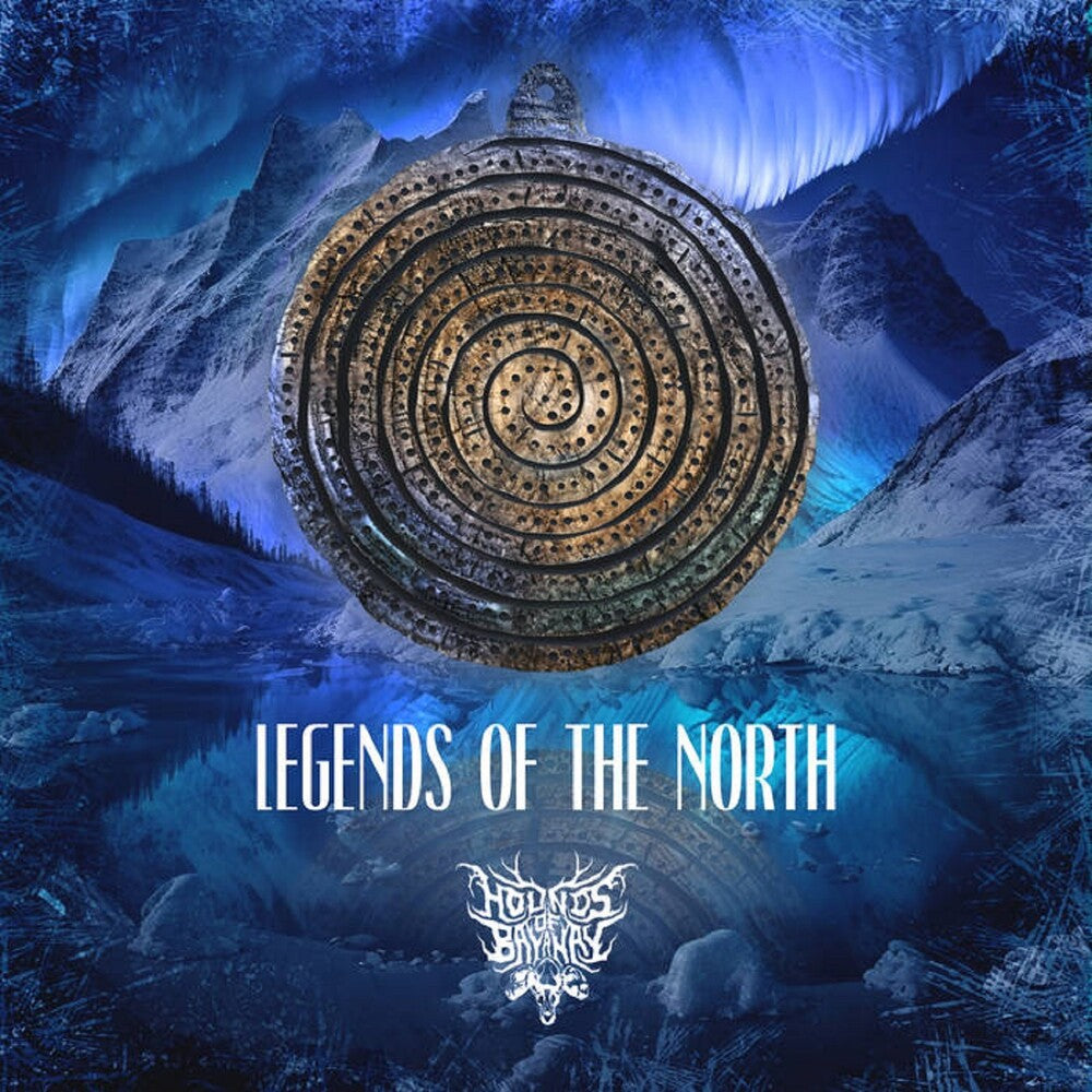 Hounds Of Bayanay - Legends Of The North Music CD