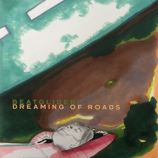 Beatglider - Dreaming Of Roads (Uk) [LP] [New Vinyl]