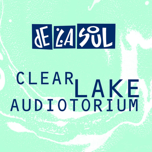 De La Soul - Clear Lake Audiotorium (Clcb) [Limited Edition] [New]