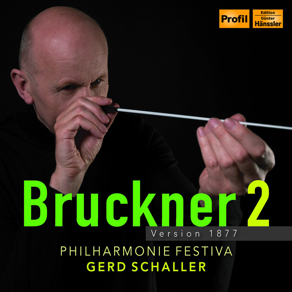 Bruckner / Philharmonie Festiva - Symphony No. 2 In C Minor - Version 1877 [CD]