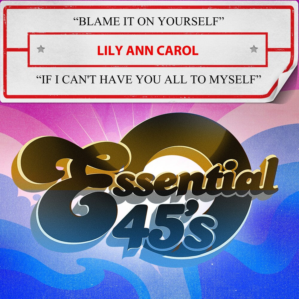 Lily Carol  Ann - Blame It On Yourself / If I Can't Have You All [CD]