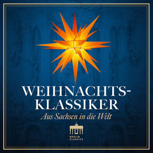 Peter Schreier  / Thomanerchor / Staatskapelle - Weihnachtsklassiker: Aus Sachsen In Die Welt (Uk) [CD] [New CD]