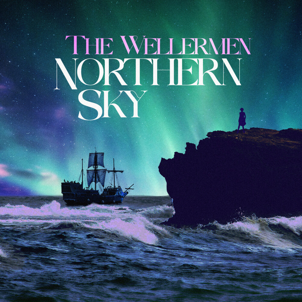 Wellermen - Northern Sky [LP] [New Vinyl]