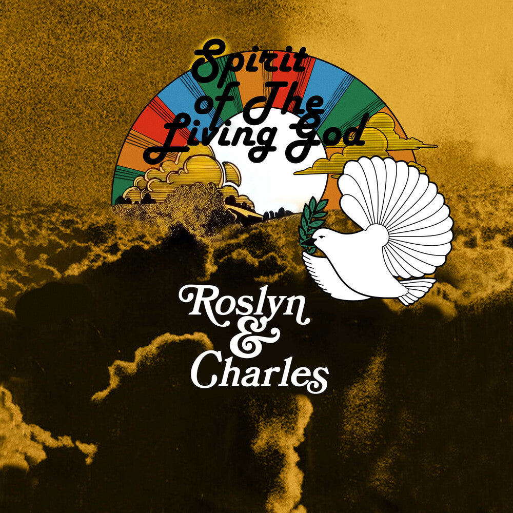 Roslyn & Charles - Spirit Of The Living God [Digipak]