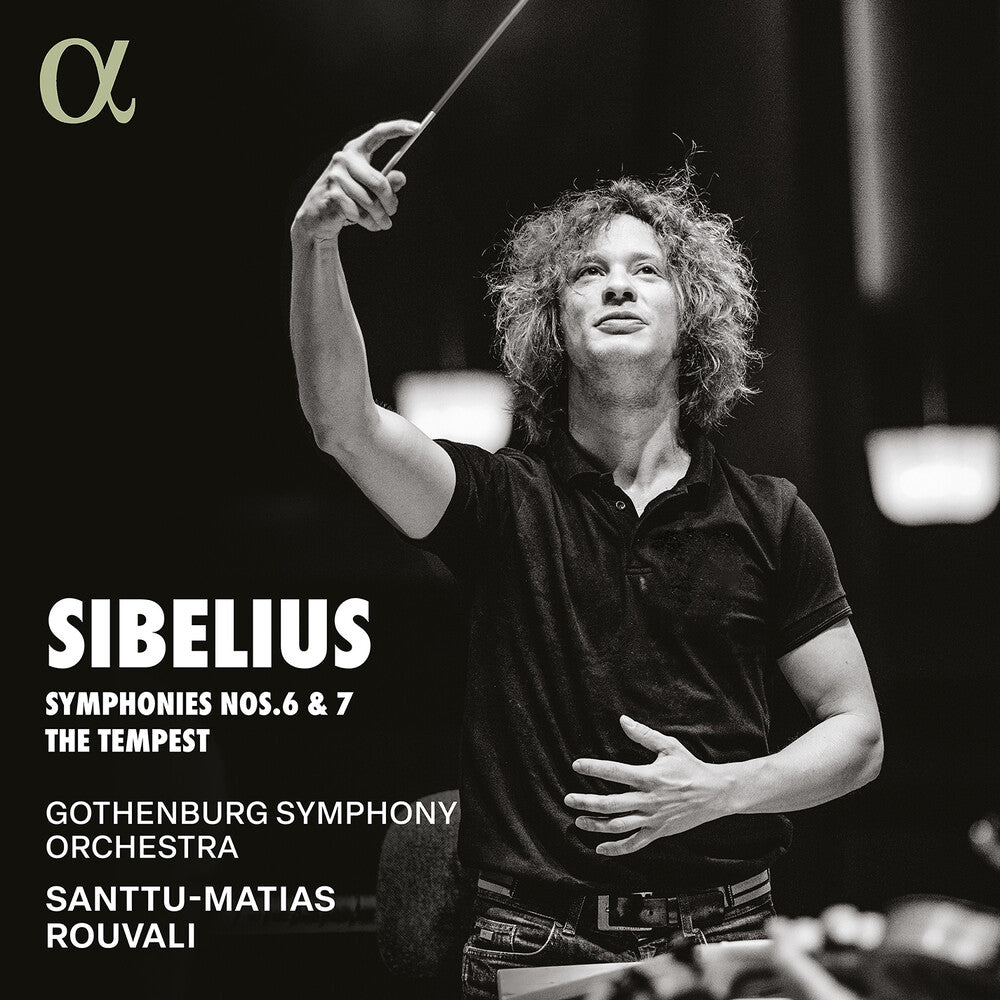 Sibelius / Rouvali / Gothenburg Symphony Orchestra - Symphonies Nos. 6 & 7 The Tempest [CD]