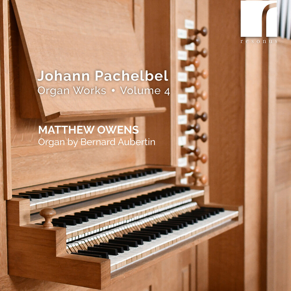 Pachelbel / Owens - Organ Works Vol. 4 Music CD