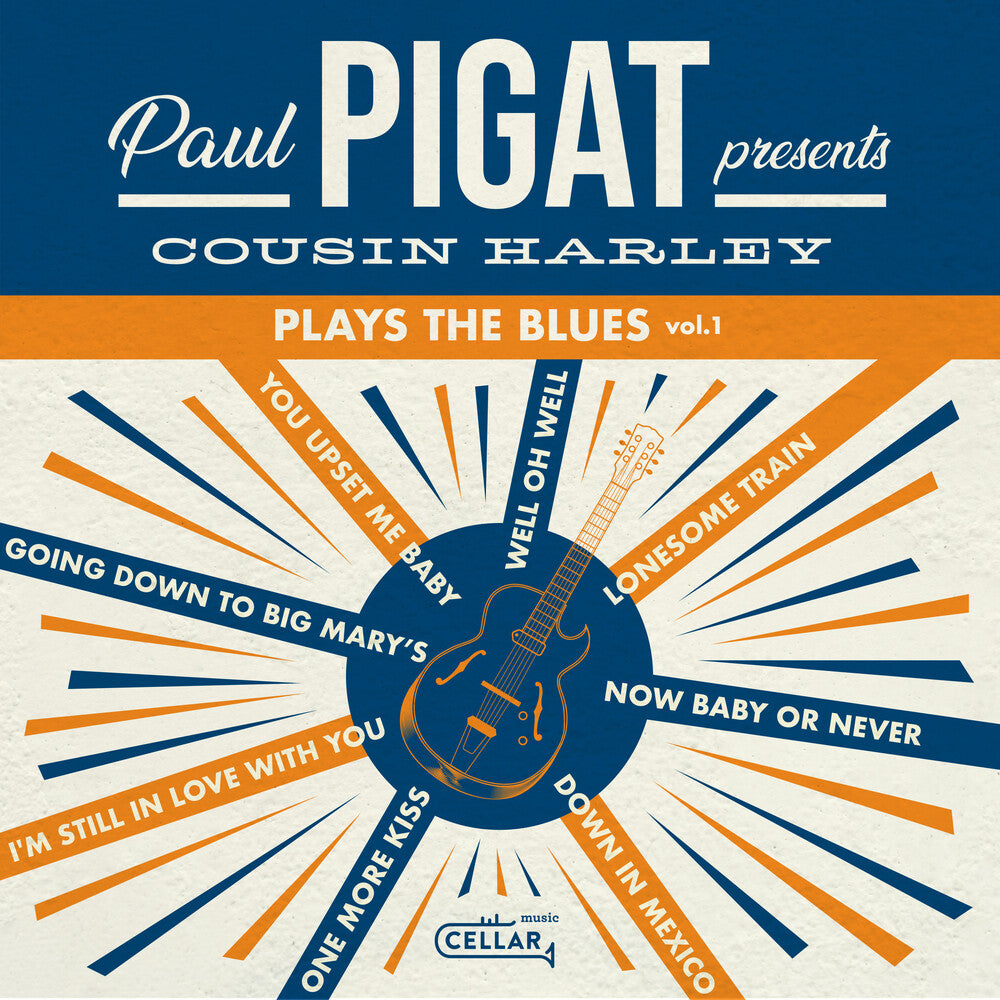 Cousin Harley - Plays The Blues Volume 1 [LP] Vinyl Record