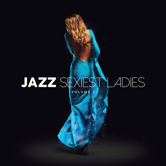 Jazz Sexiest Ladies Volume 3 / Various (Ger) - Jazz Sexiest Ladies Volume 3 / Various (Ger) [CD] [New CD]