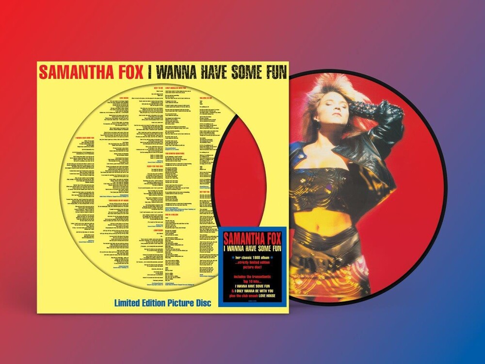 Samantha Fox - I Wanna Have Some Fun (Pict) (Uk) [LP] Vinyl Record