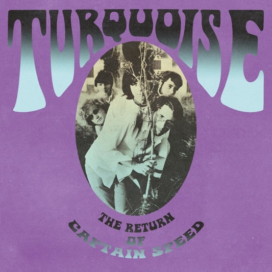 Turquoise - Return Of Captain Speed [LP] [New Vinyl]