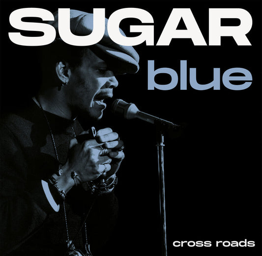 Sugar Blue - Cross Road [LP] [New Vinyl]