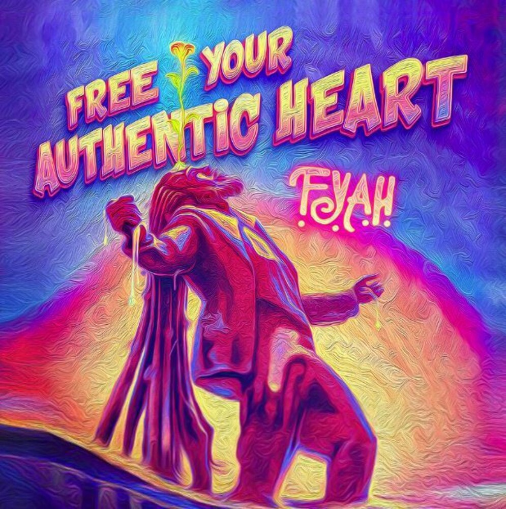 Fyah - Free Your Authentic Heart [CD]