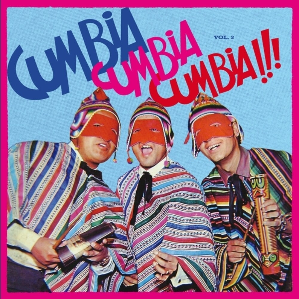 Cumbia Cumbia Cumbia 3 / Various - Cumbia Cumbia Cumbia 3 / Various [LP] [New Vinyl]