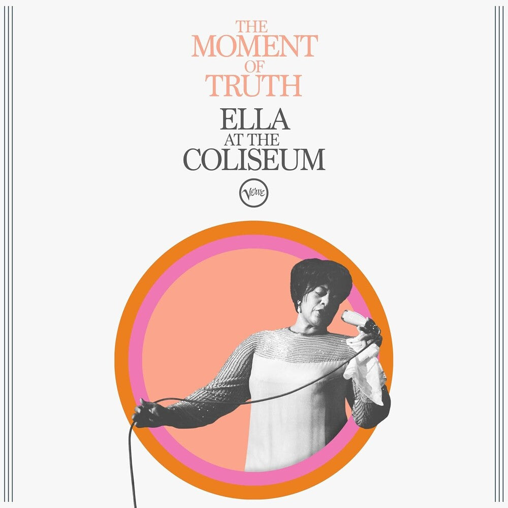 Ella Fitzgerald - Moment Of Truth: Ella At The Coliseum [CD]