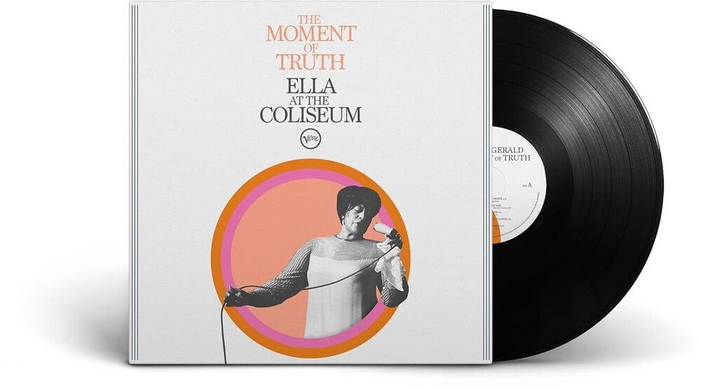 Ella Fitzgerald - Moment Of Truth: Ella At The Coliseum [LP] [New Vinyl]