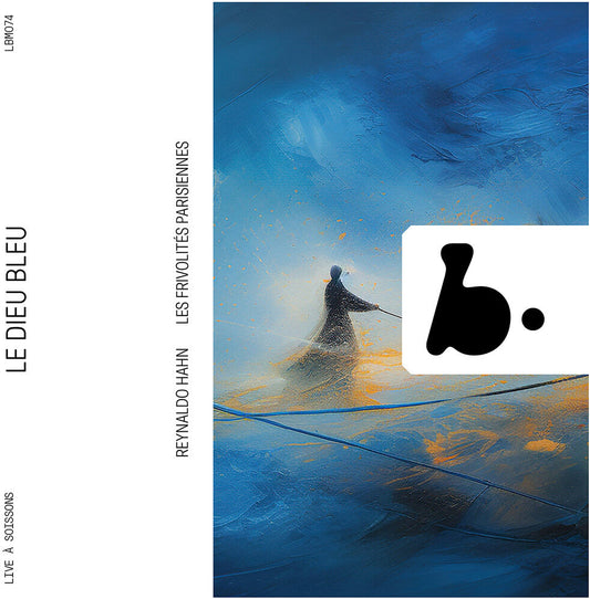 Hahn - Reynaldo Hahn: Le Dieu Bleu [CD] [New CD]