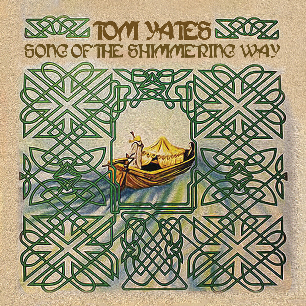 Yates, Tom - Song of the Shimmering Way [CD]