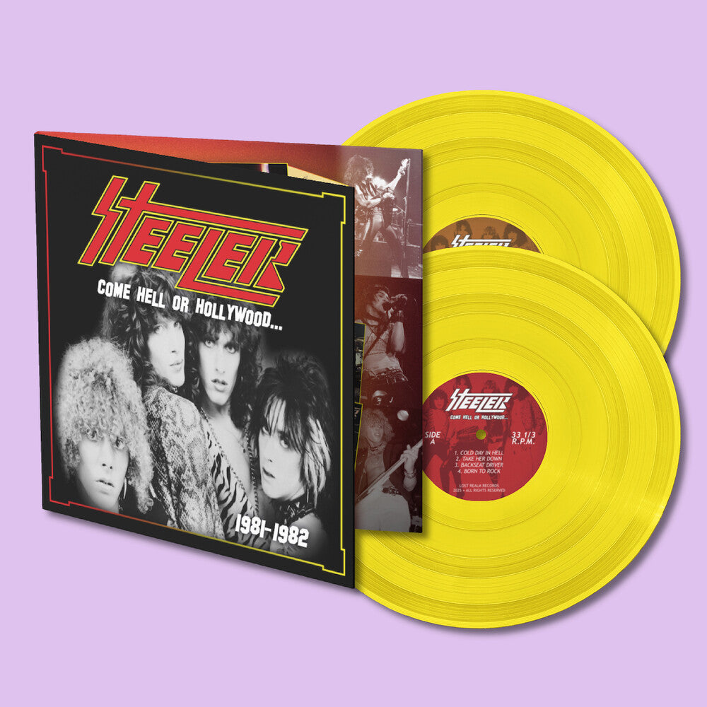 Steeler - Come Hell or Hollywood 1981-1982 - Yellow [LP] [New Vinyl]