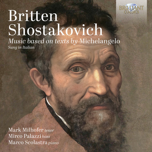 Britten / Shostakovich / Milhofer - Music Based On Texts By Michelangelo [CD] [New CD]