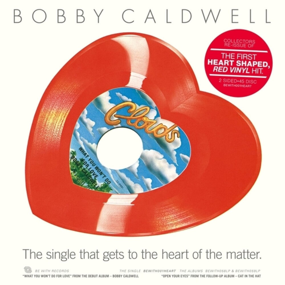 Bobby Caldwell - What You Won't Do For Love / Open Your Eyes [LP] [New Vinyl]